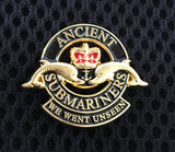 HM Submarines Ancient Submariners “ We Went Unseen “ ( SUB-B ) Lapel Badge